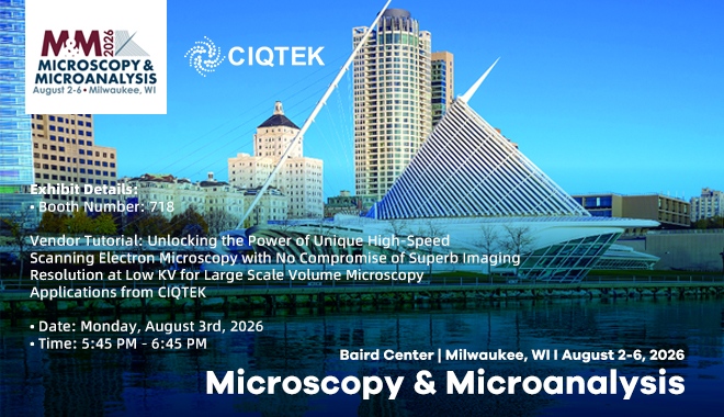 CIQTEK apresentará inovação em SEM de alta velocidade na Microscopia e Microanálise 2026